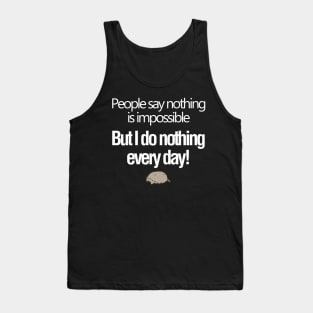Funny Lazy Cat Quote Joke Tank Top